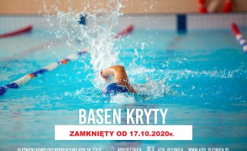 BASEN I SIŁOWNIA OD 17.10.2020R. ZAMKNIĘTE DO ODWOŁANIA! 